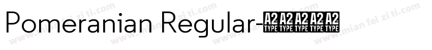 Pomeranian Regular字体转换